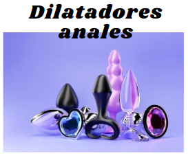dilatadores anal